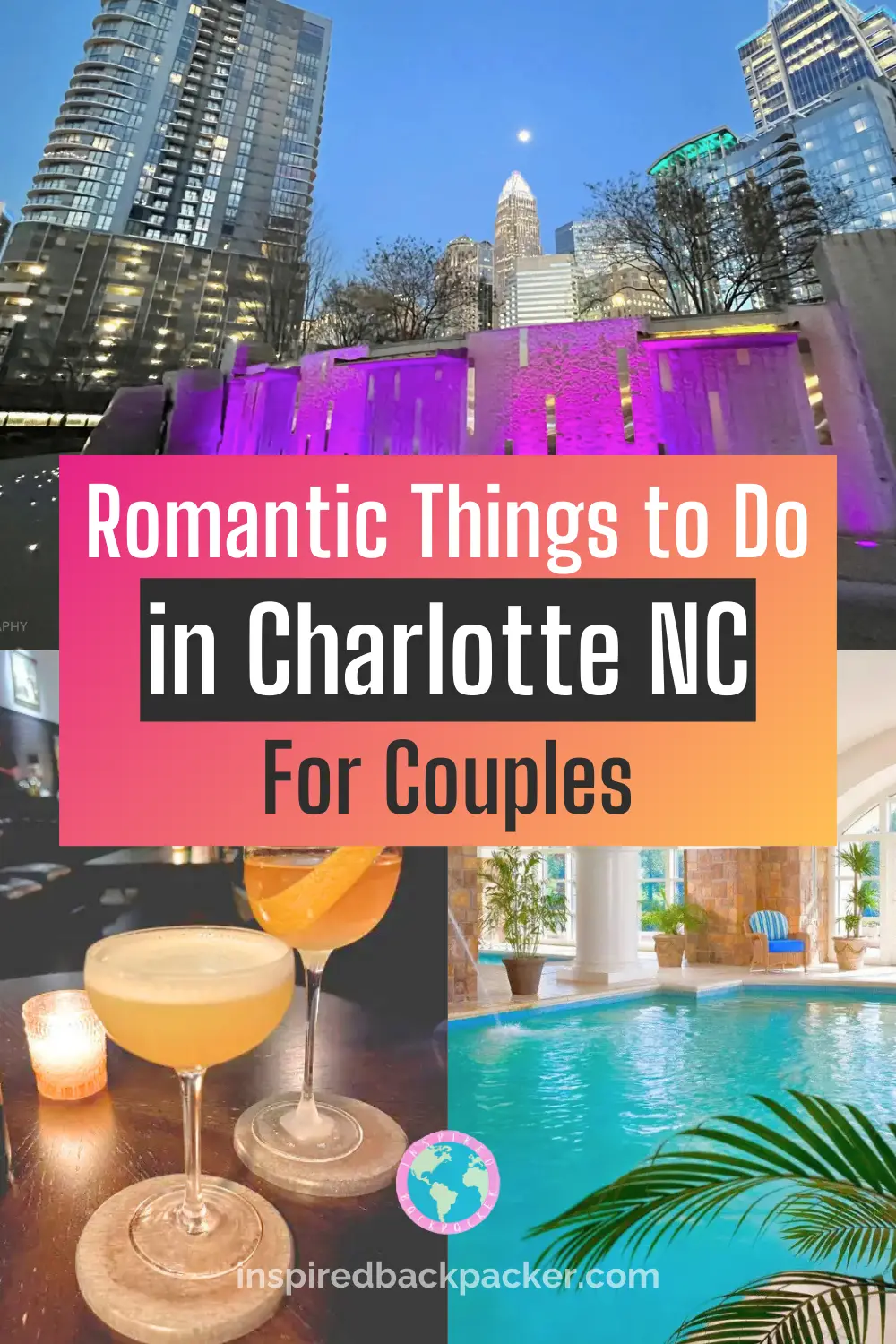 Pinterest pin for the romantic things to do in Charlotte NC blog