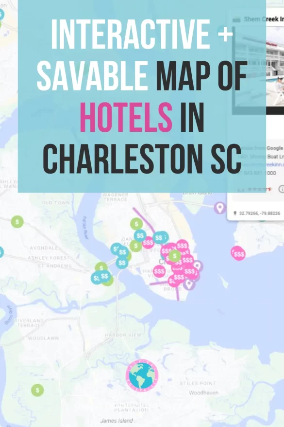 Pinterest pin to help share this map of hotels in Charleston SC blog