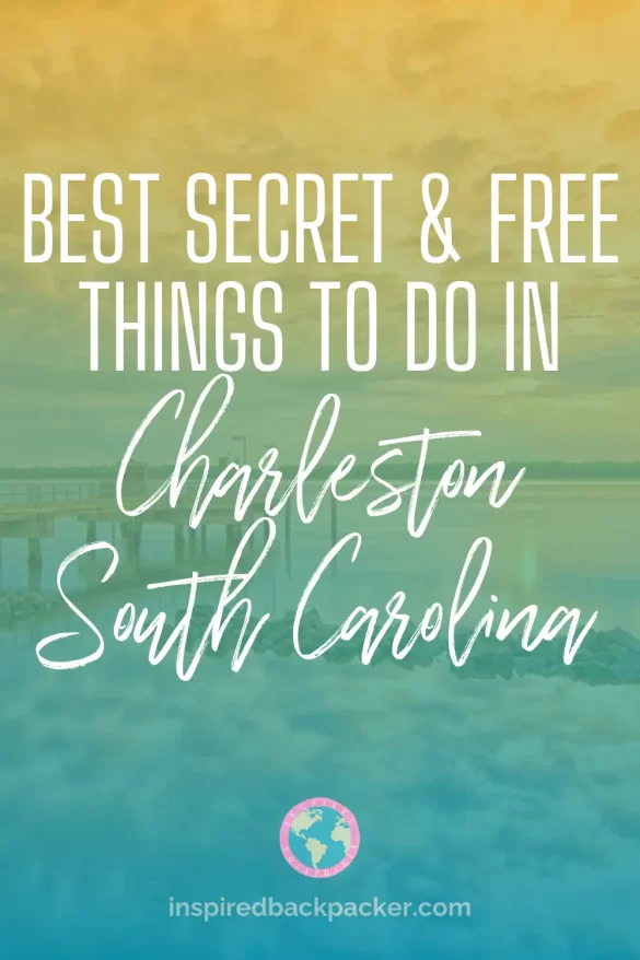 Pinterest pin which is here so people can share this blog about the best free things to do in Charleston SC