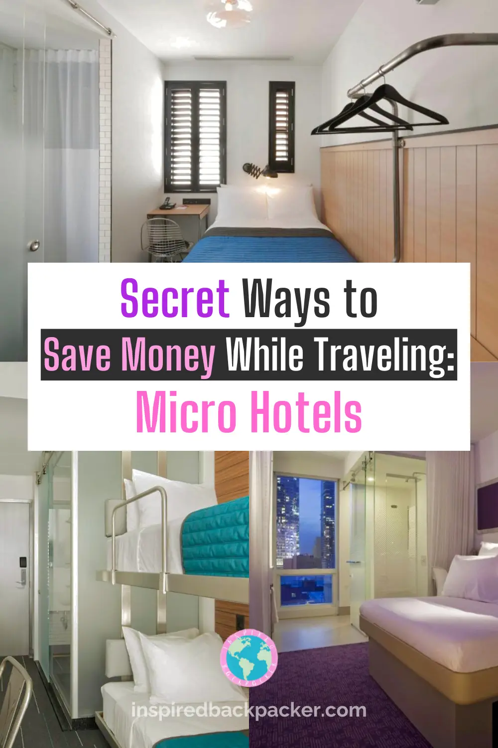 Pinterest pin for this what is a micro hotel blog, which advertises it as a secret way to save money while traveling